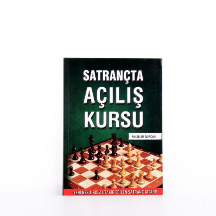 Satrançta Açılış Kursu